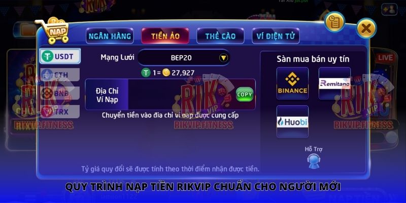 Quy trình nạp tiền RIKVIP chuẩn cho người mới
