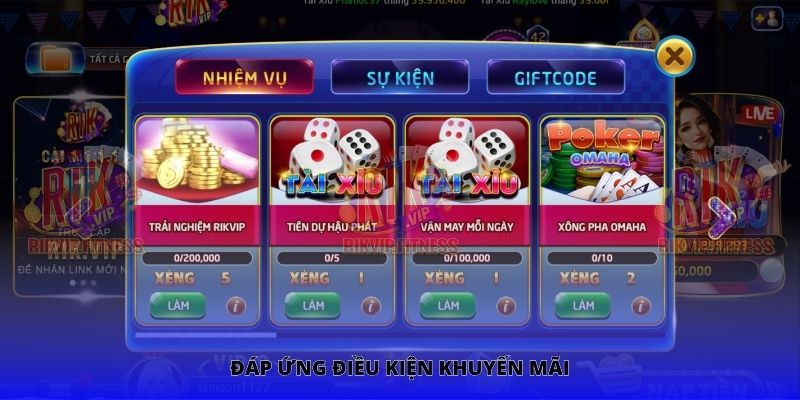 Đáp ứng điều kiện khuyến mãi